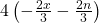 4 \left(-\frac{2x}{3}-\frac{2n}{3}\right)