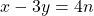 x-3y=4n